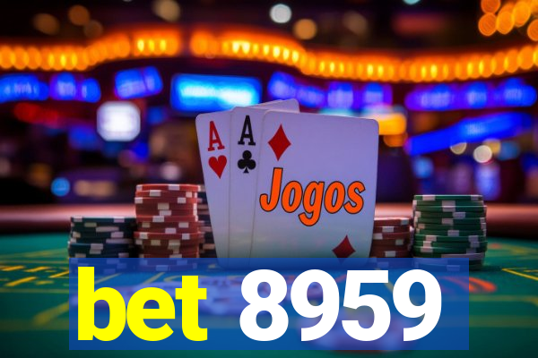 bet 8959
